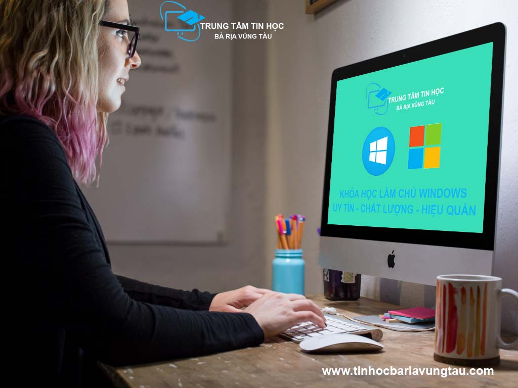 Đăng kí khóa học làm chủ Windows tại tin học Bà Rịa Vũng Tàu