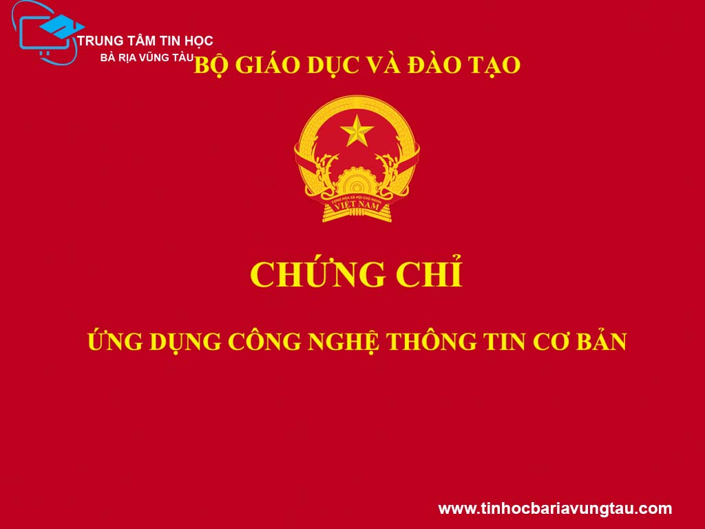 Chứng chỉ ứng dụng tin học cntt căn bản tại Vũng Tàu
