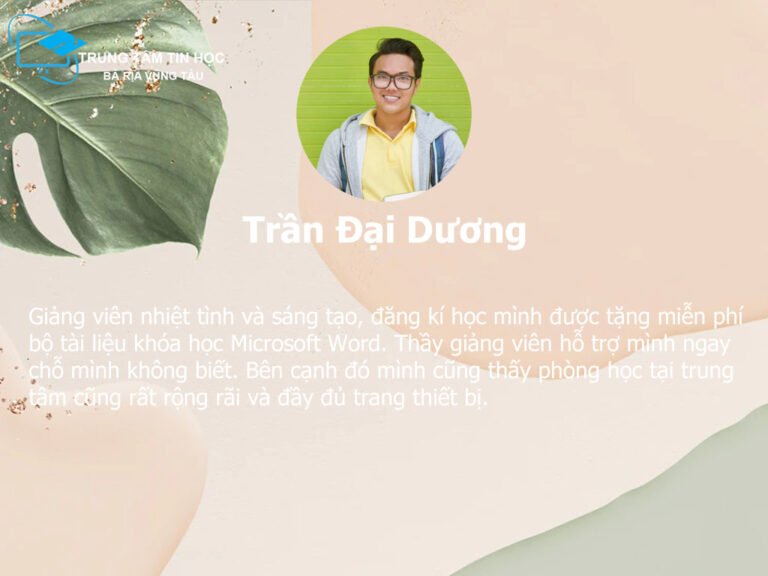 Cảm nhận học viên tại tin học Bà Rịa Vũng Tàu