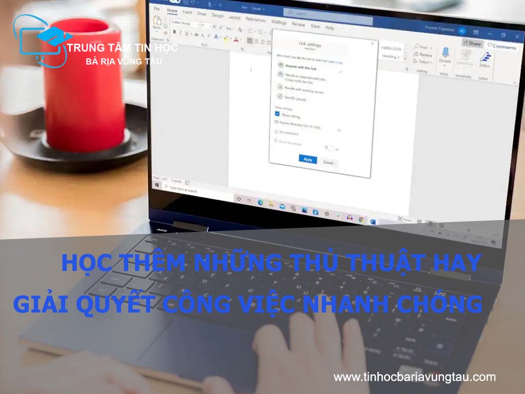 Lợi ích khi tham gia khóa học Microsoft Word tại Vũng Tàu